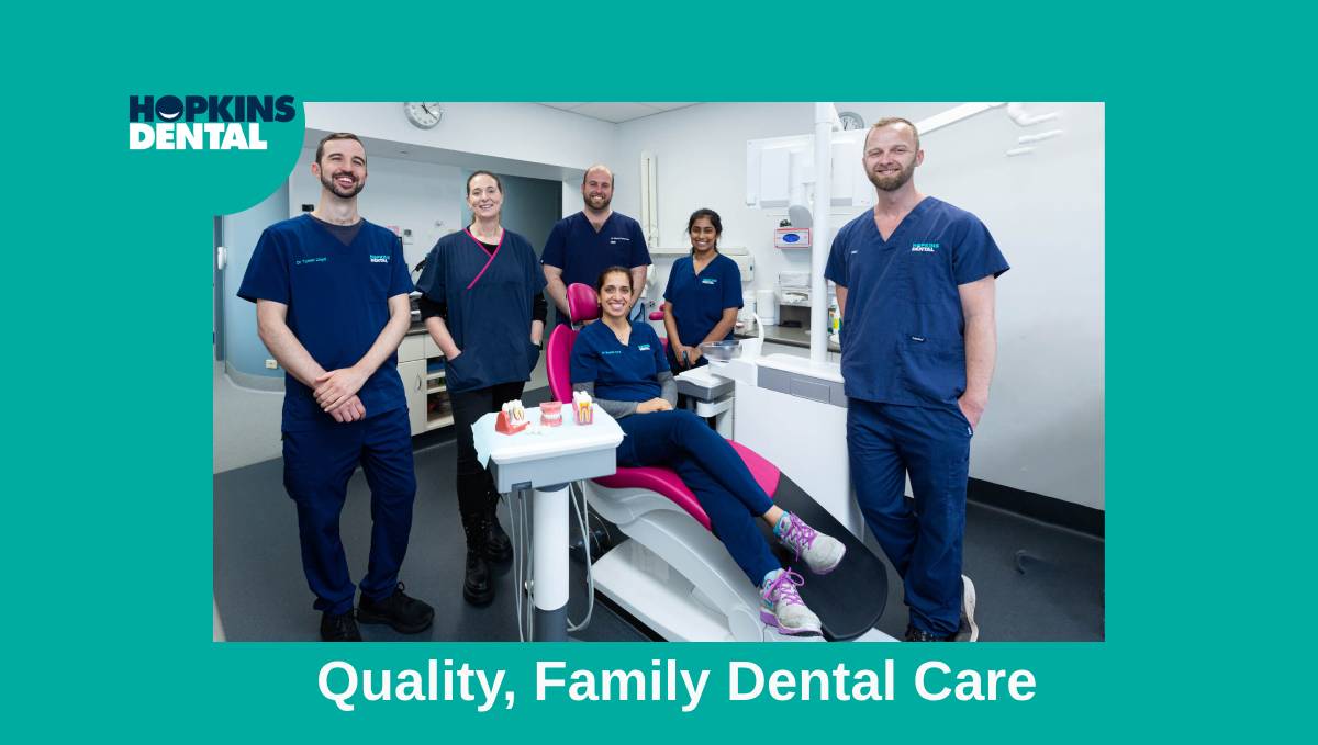 Hopkins Dental Dental Practice Family dentist Hobart Teeth & Oral